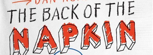 The Back of the Napkin, by Dan Roam.
