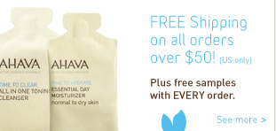 Cosmetics retailer Ahava offers free shipping on orders over $50.
