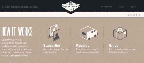 Quarterly.co offers subscriptions for specially-selected products and services.