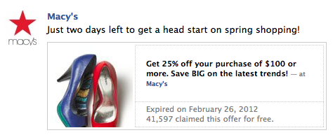 Macy's ran the first Facebook Offer, giving a 25 percent discount on purchases of $100 or more.
