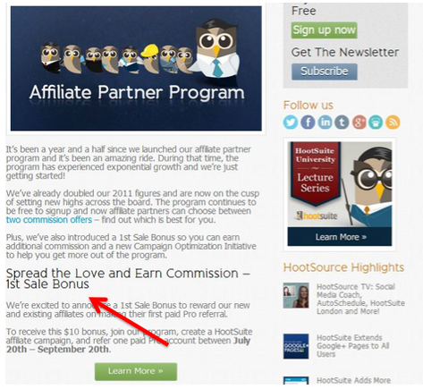 Hootsuite, the social management platform, offered a "first sale" bonus in this newsletter.