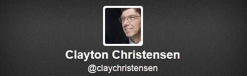 Clayton Christensen Twitter Feed