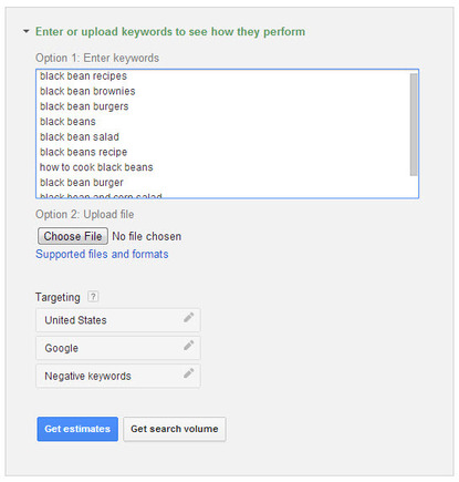 Enter or upload keywords to get estimates in the Keyword Planner.