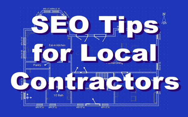 SEO Tips for Local Contractors