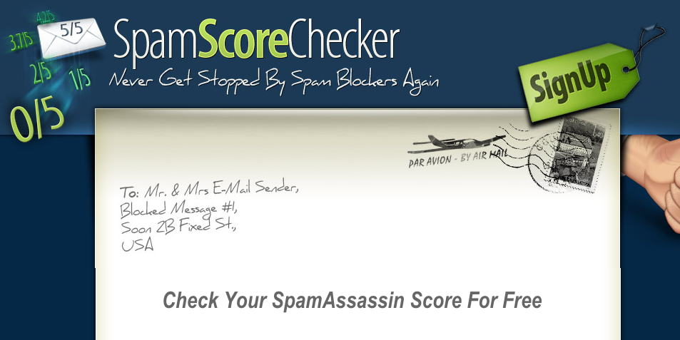Your email service provider most likely has a spam score tool embedded in it’s interface, but if it doesn't, use one of the free online tools, such as SpamScoreChecker, to make sure your SpamAssassin spam score is less than 5.0.
